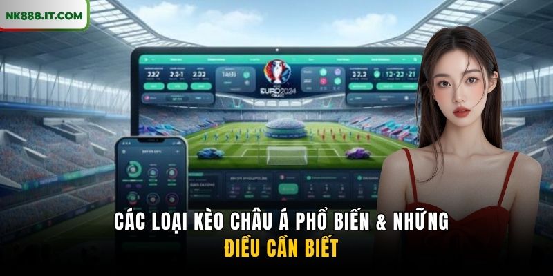 cac-loai-keo-chau-a-pho-bien-va-nhung-dieu-can-biet