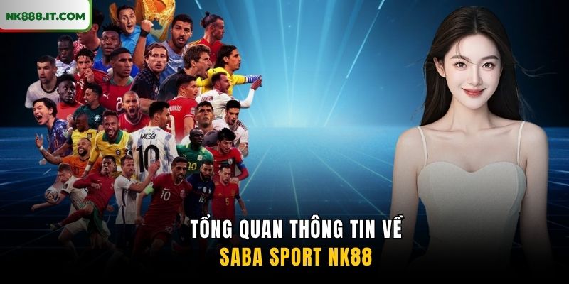 tong-quan-thong-tin-ve-saba-sport-nk88